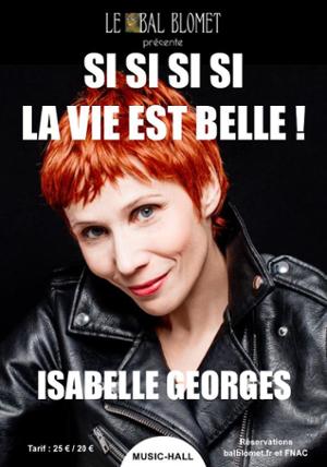 ISABELLE GEORGES – SI SI SI SI LA VIE EST BELLE !