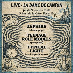 Zéphire x Teenage Role Models x Typical Light