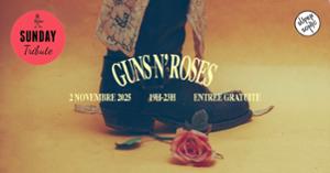 Sunday Tribute - Guns N' Roses