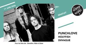 Punchlove • Holyfish • Diivague