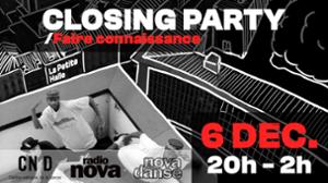 Closing Party / Faire connaissances