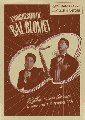 L’ORCHESTRE DU BAL BLOMET – RHYTHM IS OUR BUSINESS