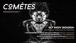 Cometes Session #1
