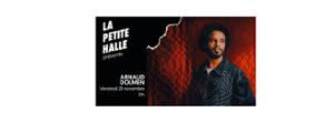 Arnaud DOLMEN et le VITYGROOVE invitent Jowee OMICIL // LA PETITE HALLE