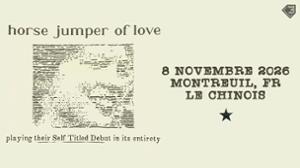 Take Me Out : Horse Jumper of Love en concert !