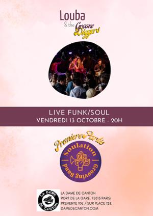 LOUBA & THE GROOVEDIGGERS + 1ère partie SOULATION