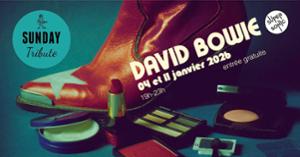 Sunday Tribute - David Bowie