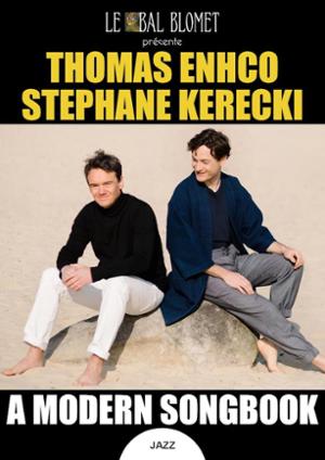 THOMAS ENHCO & STEPHANE KERECKI – A MODERN SONGBOOK