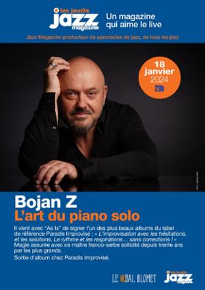 BOJAN Z – LES CONCERTS JAZZ MAGAZINE