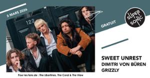 Sweet Unrest • Dimitri Von Büren • Grizzly