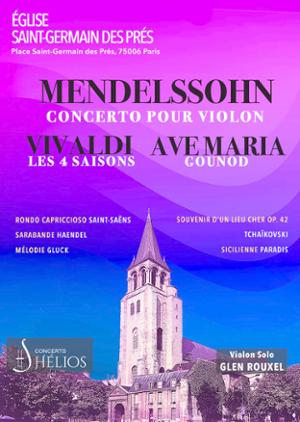 Les 4 Saisons de Vivaldi, Ave Maria, Concerto de Mendelssohn
