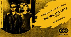 The Vacant Lots en concert au Supersonic Records !