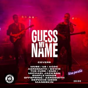 GUESS MY NAME