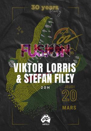 Fusion Live Spéciale 30ans du Café Oz Châtelet w/ Viktor Lorris & Stefan Filey