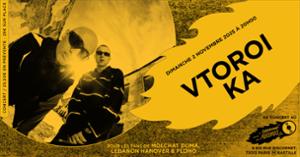 Vtoroi Ka (Второй Ка) en concert