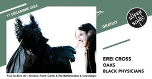 Dirty Black Summer • Erei Cross • Black Physicians / Supersonic (Free entry)