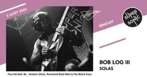 Bob Log III • Solas
