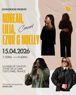 NOREAH x LILIA x EZOR x NOELLY