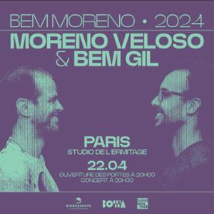Moreno Veloso & Bem Gil