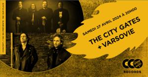 The City Gates + VARSOVIE en concert au Supersonic Records !