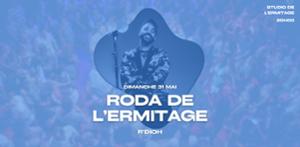 Roda de l'Ermitage - R'Dioh