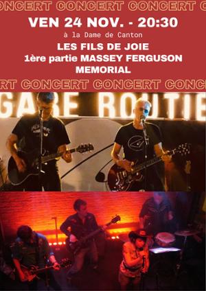 FILS DE JOIE + 1ère partie MASSEY FERGUSON MEMORIAL