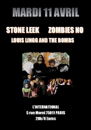 STONE LEEK (Punk HxC /Japon) / ZOMBIES NO (Skate punk)/ LOUIS LINGG AND THE BOMBS