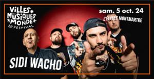 Sidi Wacho + Height Brass Band • Élysée Montmartre