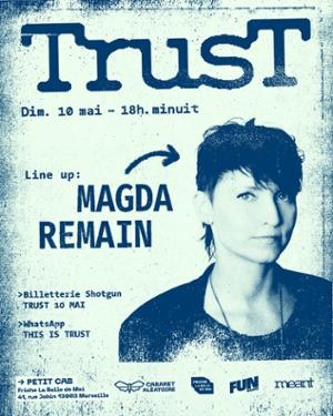 Trust #3 @ Petit Cab