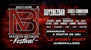 Maison Bezbar Festival: Guy2Bezbar, Koma & Mokless (Scred),...