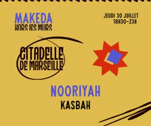 HORS LES MURS // LA CITADELE W/ Nooriyah & Kasbah