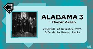 Take Me Out : Alabama 3 + Roman Ausen en concert !