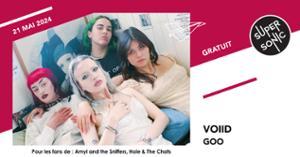 VOIID • Goo / Supersonic (Free entry)