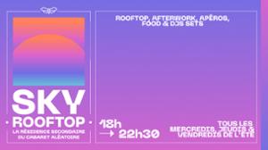 Mercredi 13/08 - Sky Rooftop - Avec DJ DJEL
