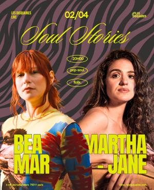 Soul Stories : Bea Mar x Martha Jane