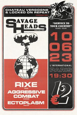Savageheads • Rixe • Aggressive Combat • Ectoplasm // L’International - Paris