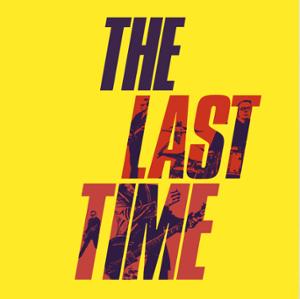 THE LAST TIME x 1ère partie Les Soucoupes Violentes