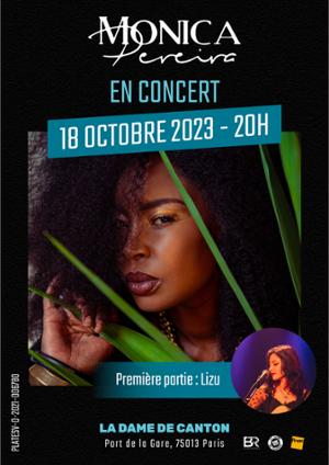 MONICA PEREIRA + 1ère partie LIZU
