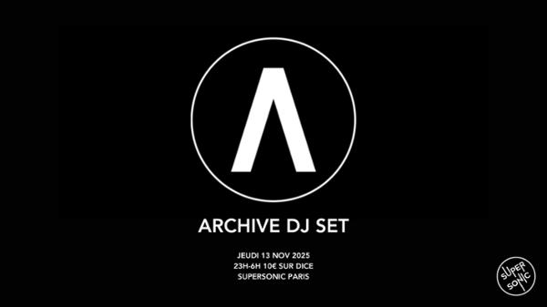 Archive DJ Set