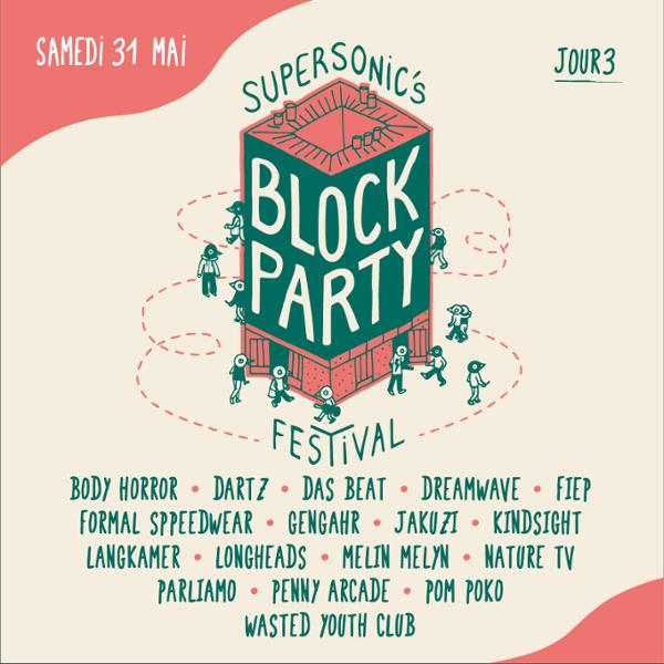 Supersonic's Block Party Festival • 2025 / JOUR 3