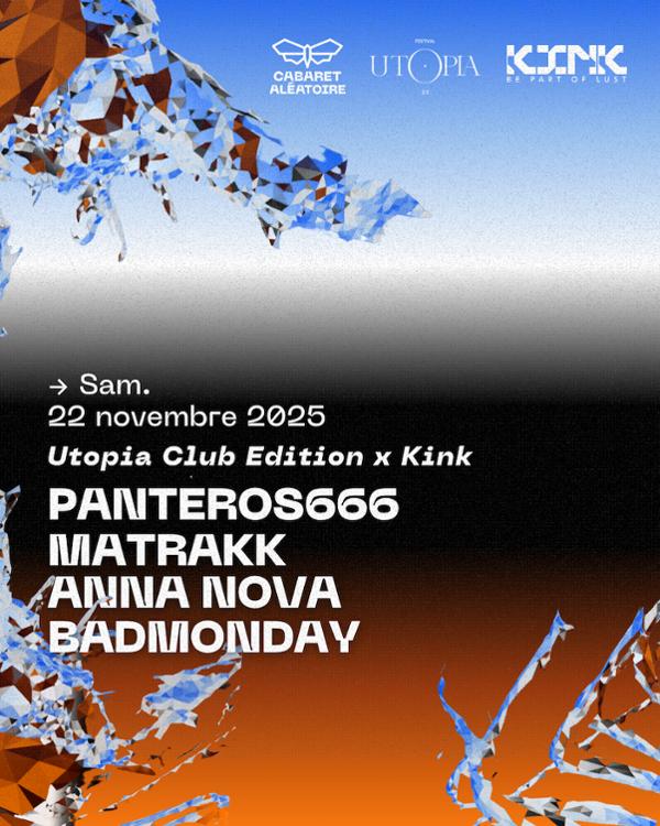 UTOPIA CLUB EDITION x KINK : Panteros666