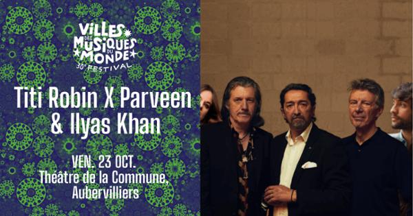 Titi Robin X Parveen & Ilyas Khan