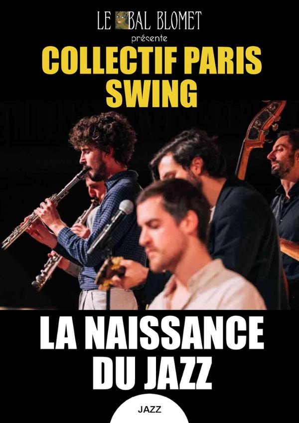 COLLECTIF PARIS SWING – LA NAISSANCE DU JAZZ