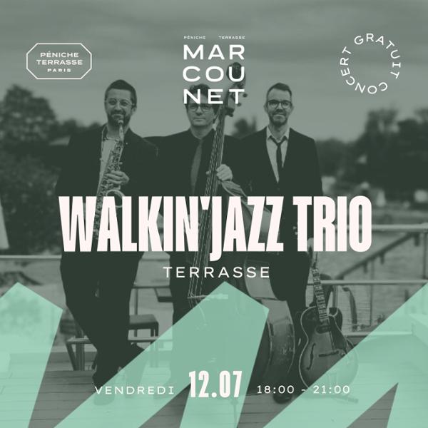 WALKIN’JAZZ TRIO