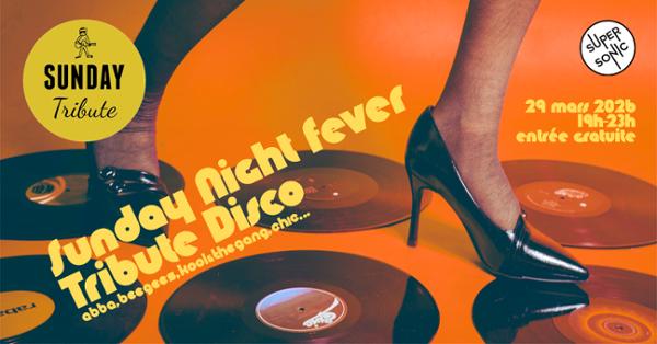 Sunday Tribute - Sunday Night Fever