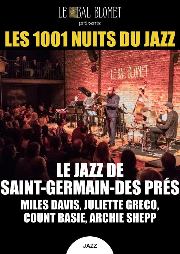 LES 1001 NUITS DU JAZZ – LE JAZZ DE SAINT-GERMAIN-DES-PRÉS