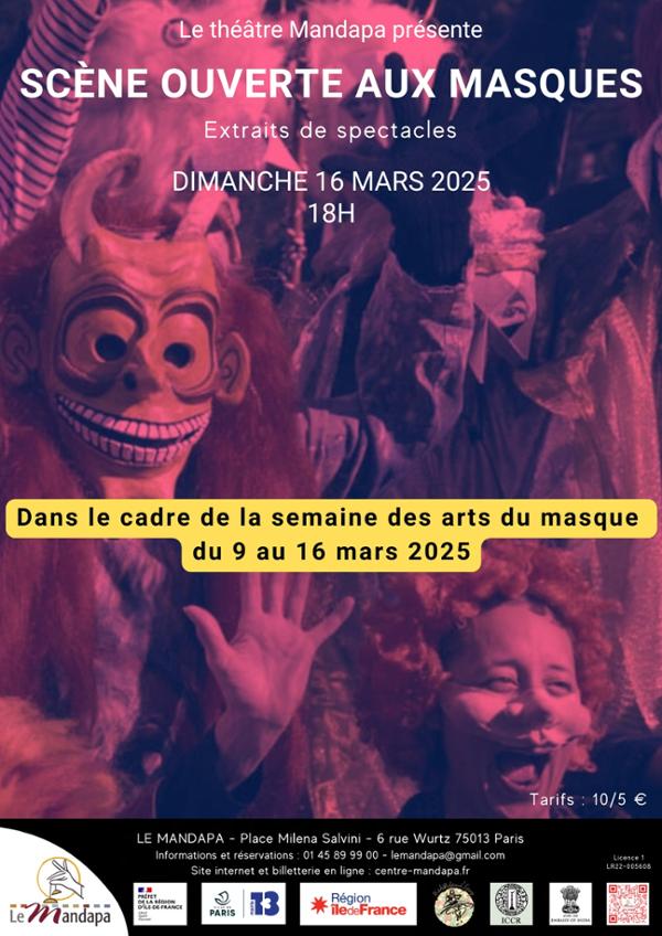 Scène ouverte aux masques  Extraits de spectacles