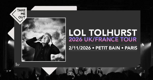 Take Me Out : Lol Tolhurst en concert à Paris !