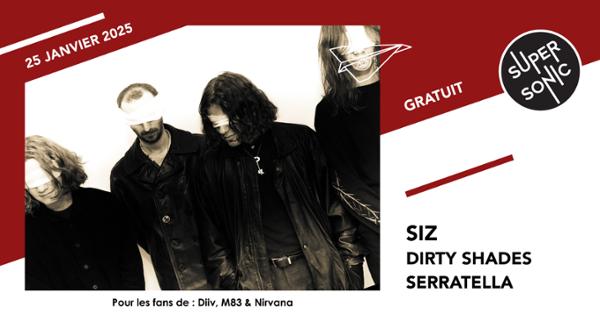 SIZ • Dirty Shades • Serratella