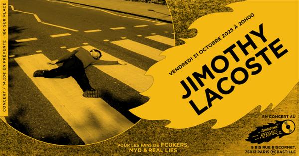Jimothy Lacoste en concert (côté Records)